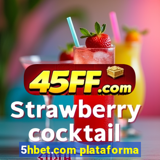 5hbet.com plataforma